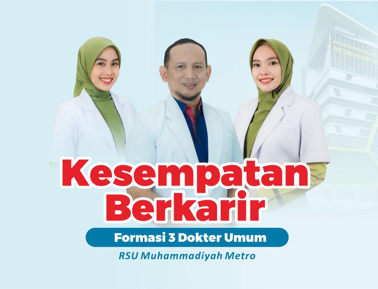 RSU Muhammadiyah Metro Rekrut 3 Dokter Umum, Berikut Ini Persyaratannya