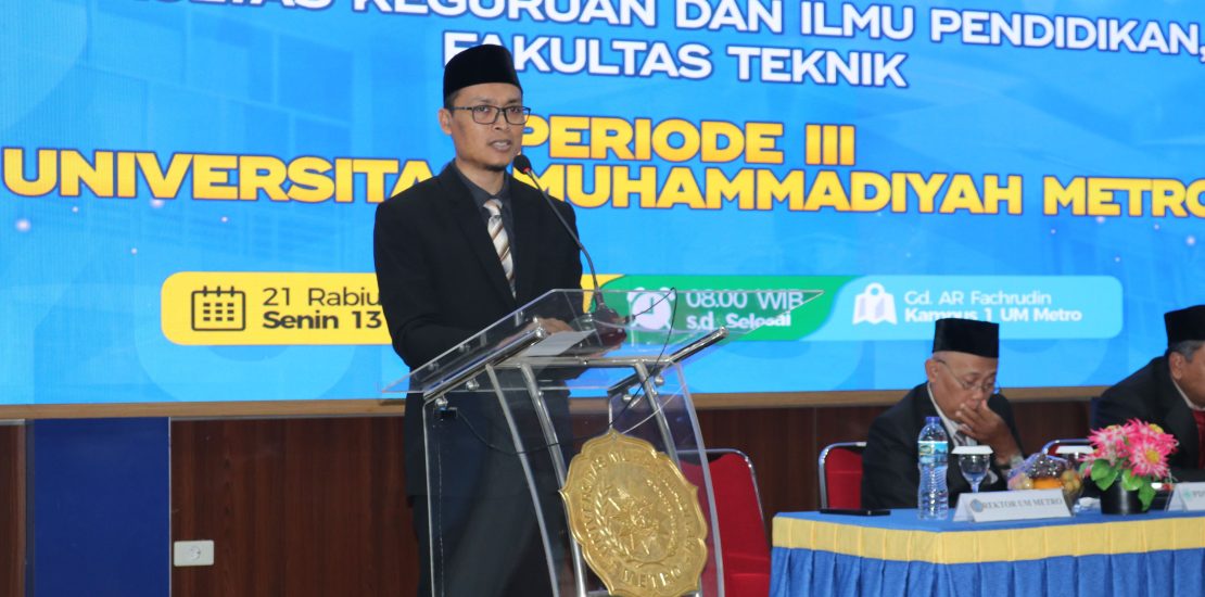 Dr. Rahmad Bustanul Anwar Beri Pesan Inspiratif pada Yudisium FKIP dan Fakultas Teknik UM Metro