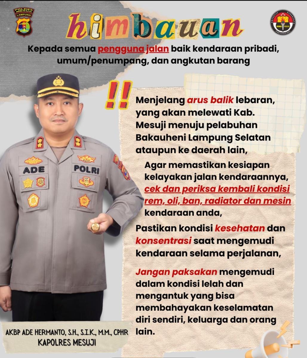 Pastikan Keselamatan Pemudik, Kapolres Mesuji Beri Himbauan Ini