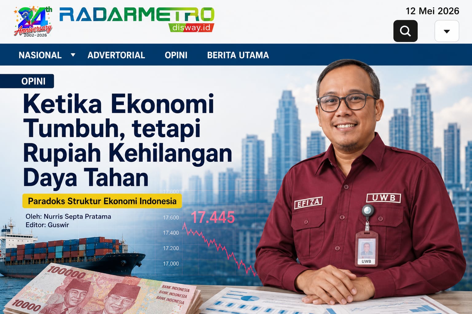 Ketika Ekonomi Tumbuh, tetapi Rupiah Kehilangan Daya Tahan