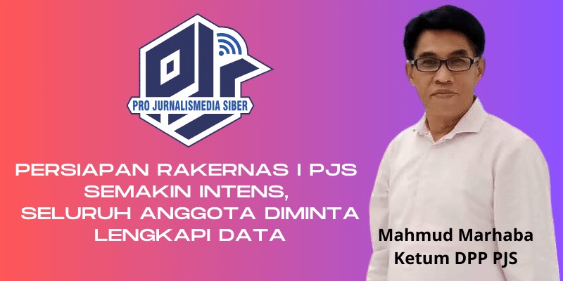 Persiapan Rakernas I PJS Semakin Intens, Seluruh Anggota Diminta Kirim Data