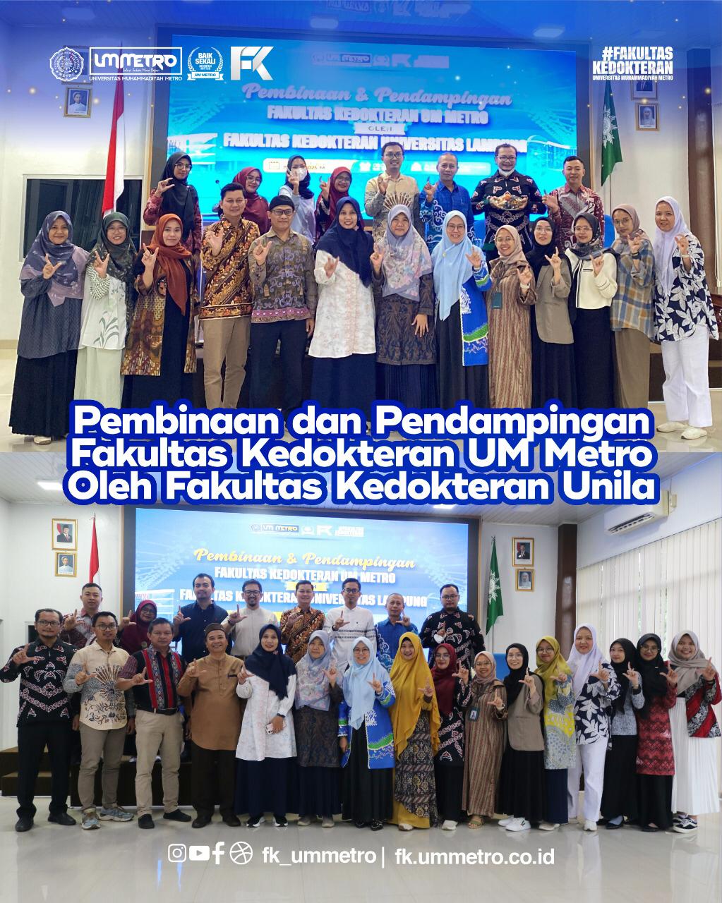 Pembinaan dan Pendampingan Fakultas Kedokteran UM Metro Oleh Fakultas Kedokteran Unila