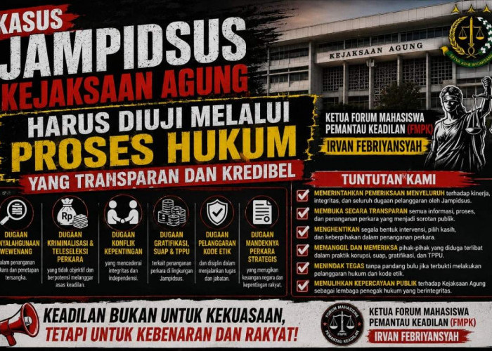 Kasus Febrie Adriansyah, Forum Mahasiswa Desak Penelusuran Dugaan Aliran Dana Pengamanan