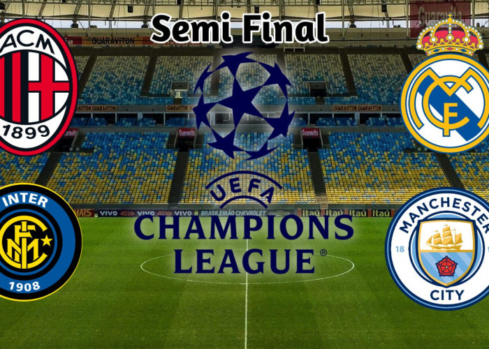 Semifinal Liga Champions 2022/2023: Madrid vs City dan Inter Milan vc AC Milan