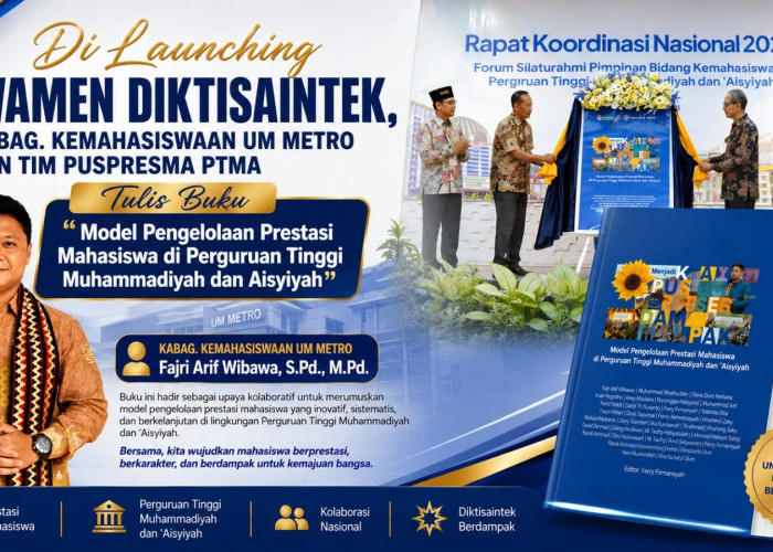 Kabag Kemahasiswaan UM Metro Terlibat Dalam Tim Penulis Buku Nasional yang Diluncurkan Wamen Diktisaintek
