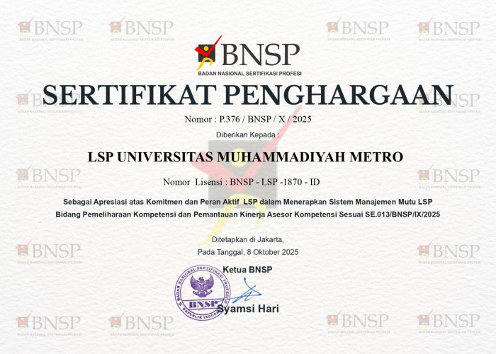 LSP UM Metro Raih Sertifikat Penghargaan dari BNSP atas Komitmen dalam Pemeliharaan Kompetensi