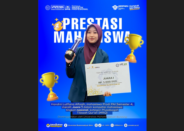 Mahasiswa PAI UM Metro Raih Juara 1 Musabaqah Tilawah Qur’an Tingkat Nasional