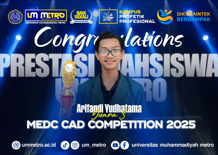 Mahasiswa Fakultas Teknik UM Metro Raih Juara 3 Tingkat Nasional MEDC CAD Competition