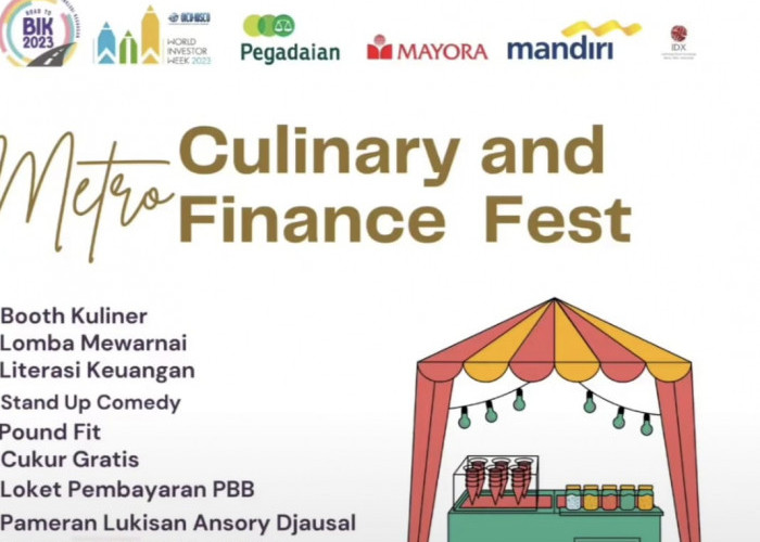 Segera Hadir Metro Culinary and Finance Fest 2023, ini Jadwalnya! 