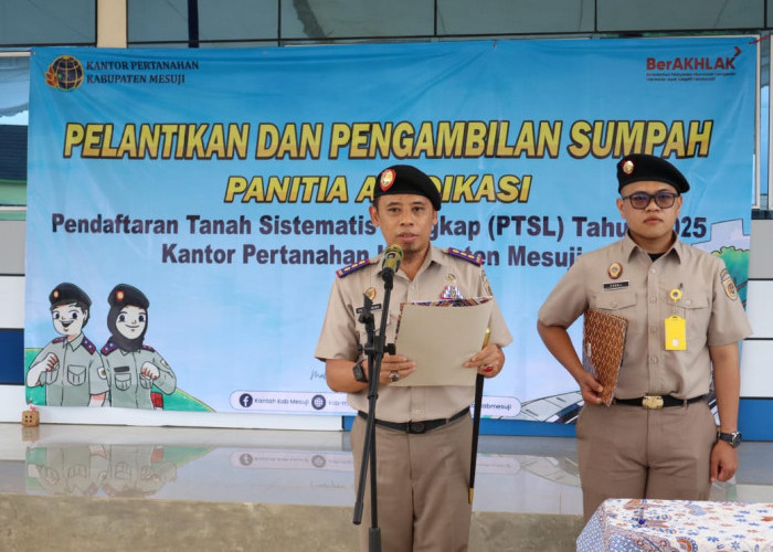Kakan ATR/BPN Mesuji Lantik Panitia Ajudikasi dan Satgas PTSL TA 2025